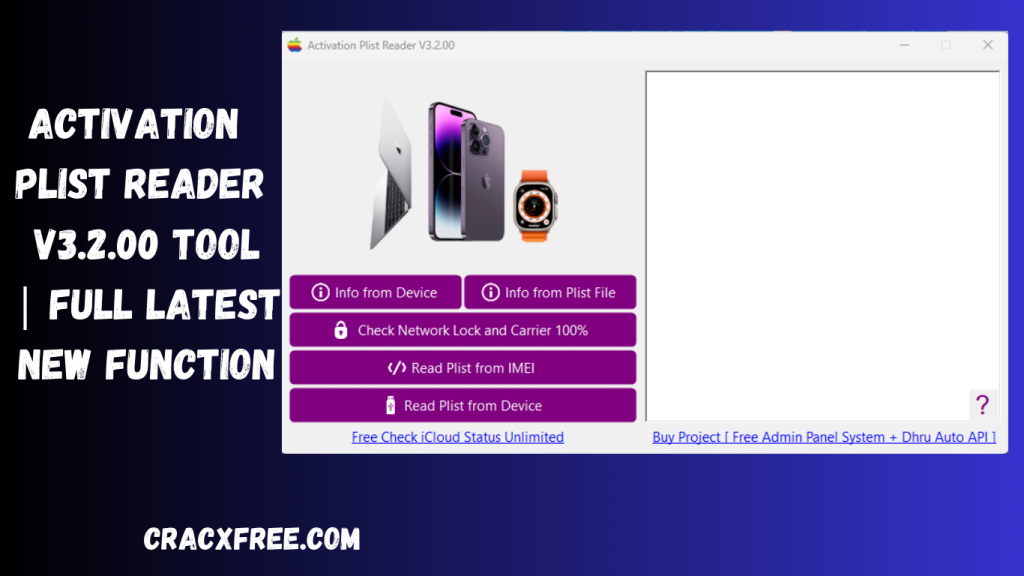 Activation Plist Reader V3.2.00 Tool | Full Latest New Function