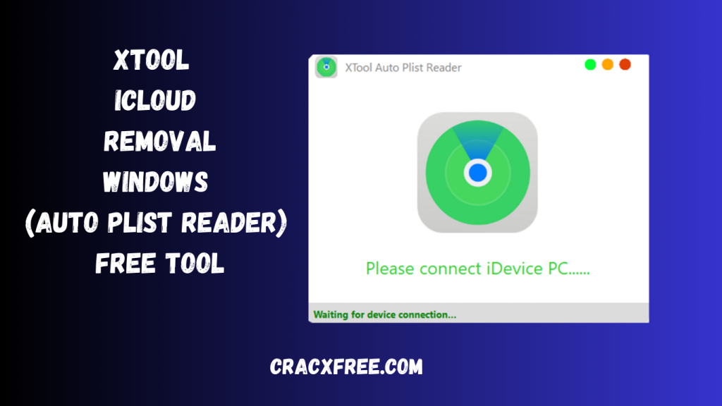 XTool iCloud Removal Windows (Auto Plist Reader) Free Tool